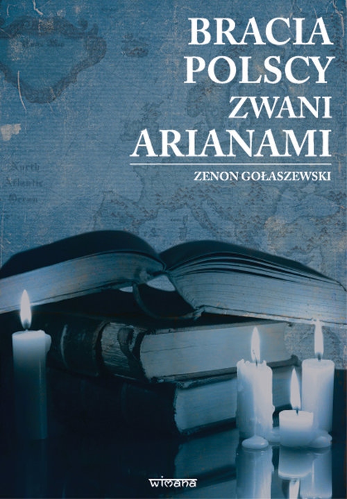 

Bracia polscy zwani arianami