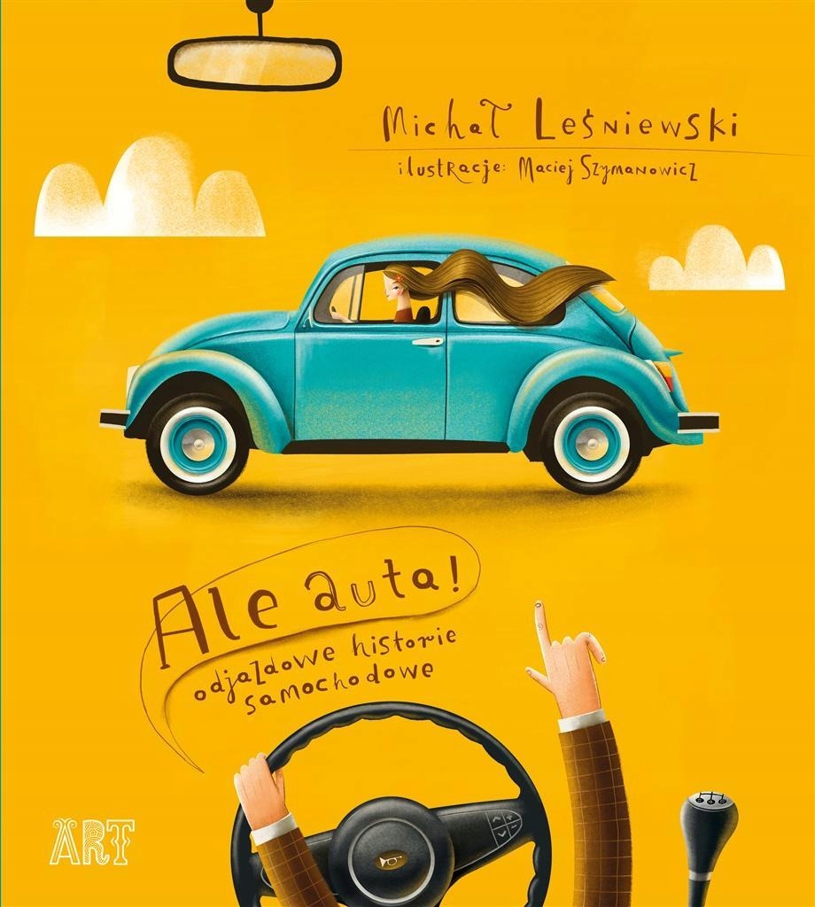 

Ale Auta! Odjazdowe Historie Samochodowe
