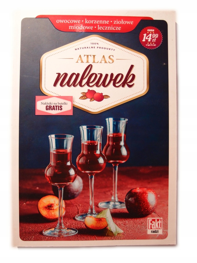 ATLAS NALEWEK POLSKIE LITEWSKIE WIŚNIÓWKA ORZECHOWA MALINOWA KORZENNE