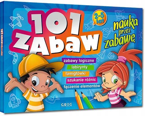 

101 zabaw nauka przez zabawę Ewa Sajek