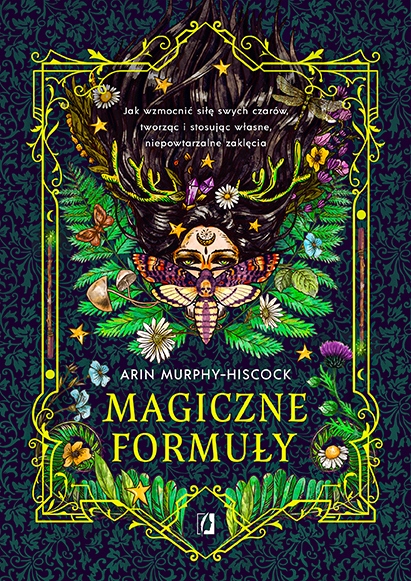 

Magiczne Formuły Jak wzmocnić siłę swych czarów