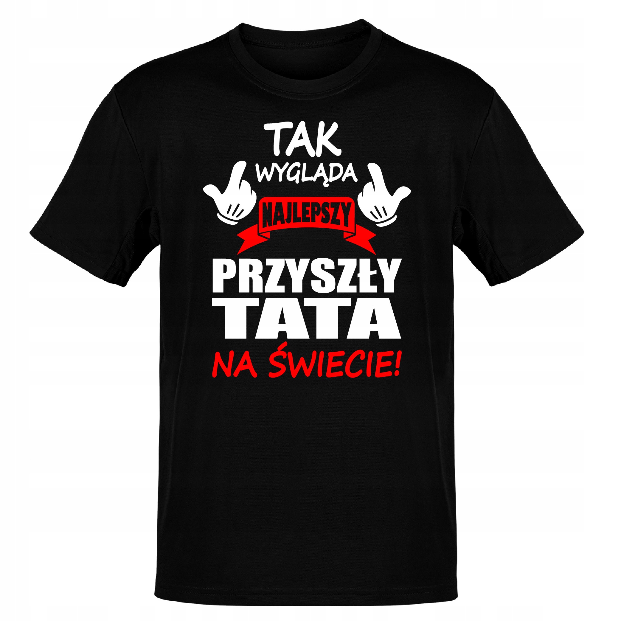 

Tshirt Dla Przyszłego Ojca Będę Tatą Tata