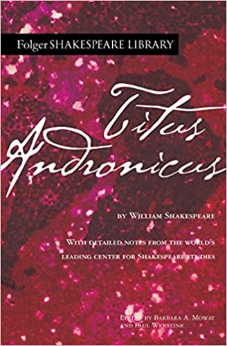 Titus Andronicus William Shakespeare