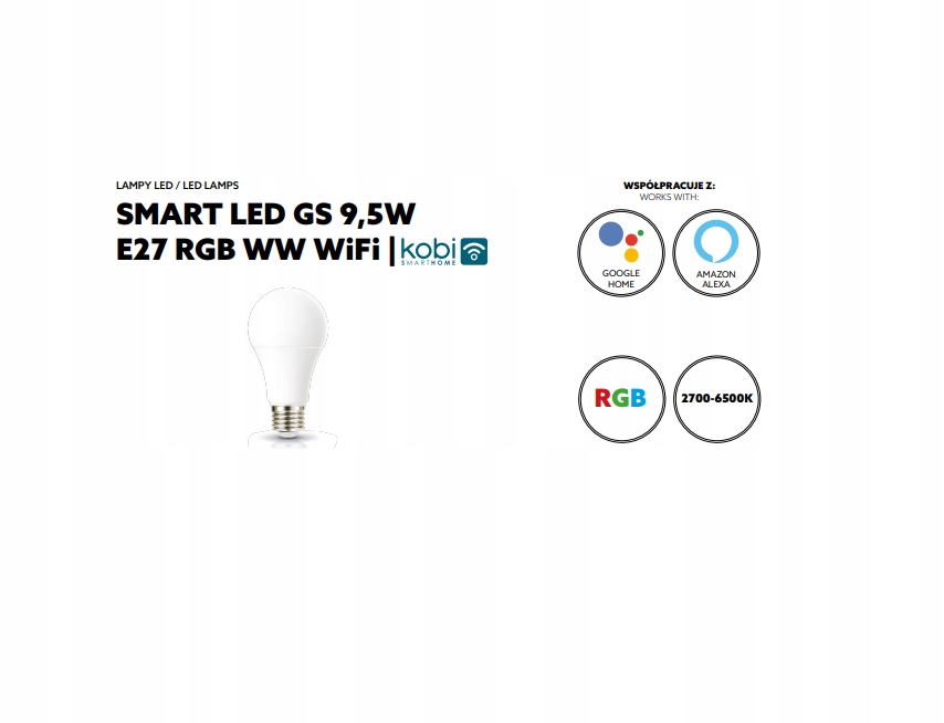 Inteligentna Żarówka SMART LED 9,5W E27 RGB WiFi Marka Kobi