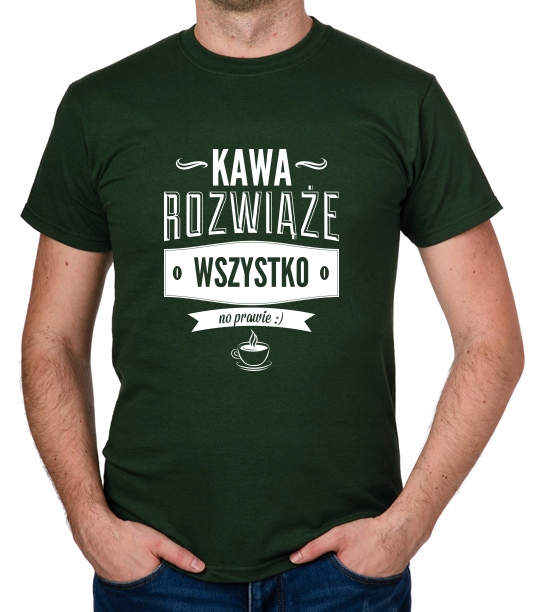 

koszulka Kawa Rozwiąże (prawie) Wszystko prezent