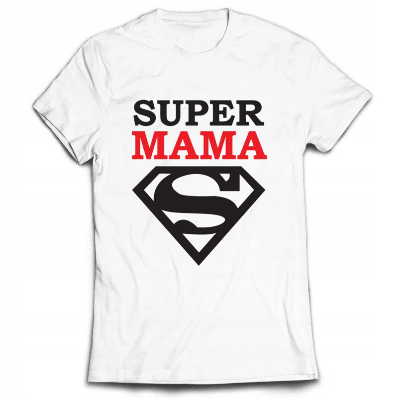 

Koszulka Na Dzień Matki Mamy - Super Mama M