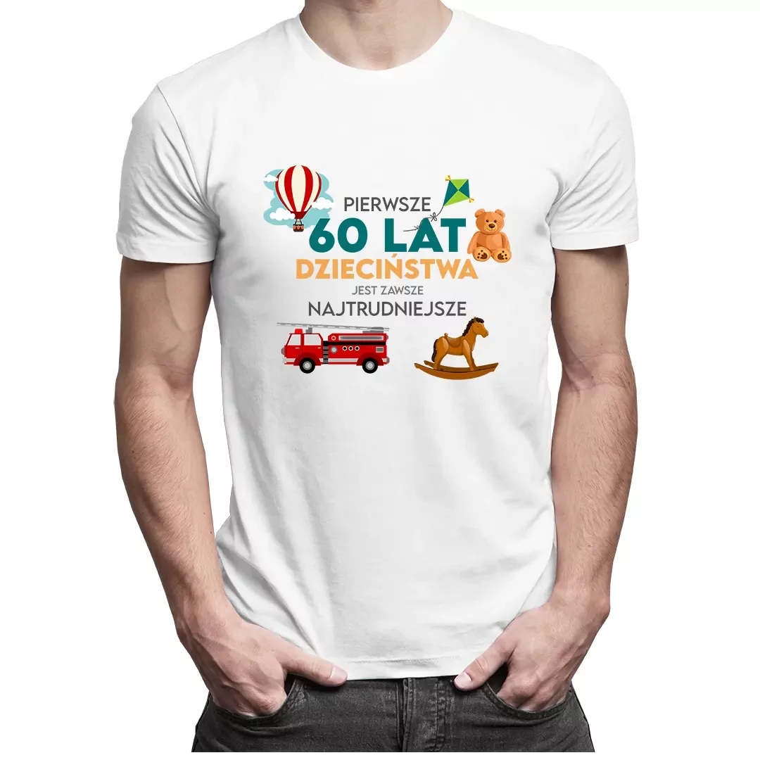 

Pierwsze 60 lat zabawna koszulka urodzinowa