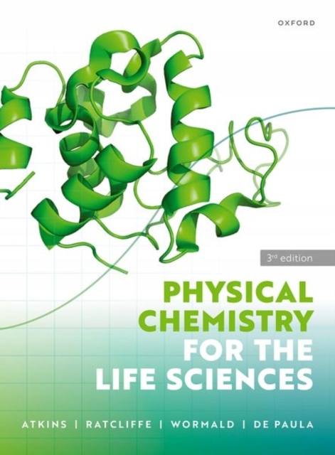 Physical Chemistry for the Life Sciences (2023)