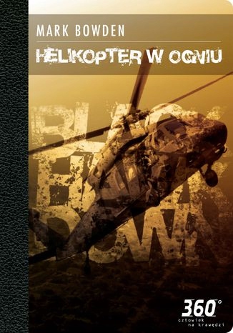 Helikopter w ogniu Tytuł Helikopter w ogniu