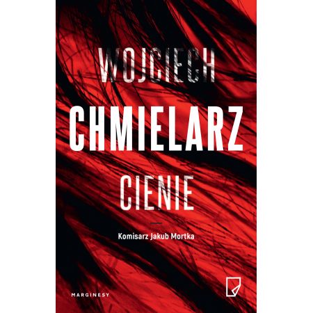 

Cienie Wojciech Chmielarz