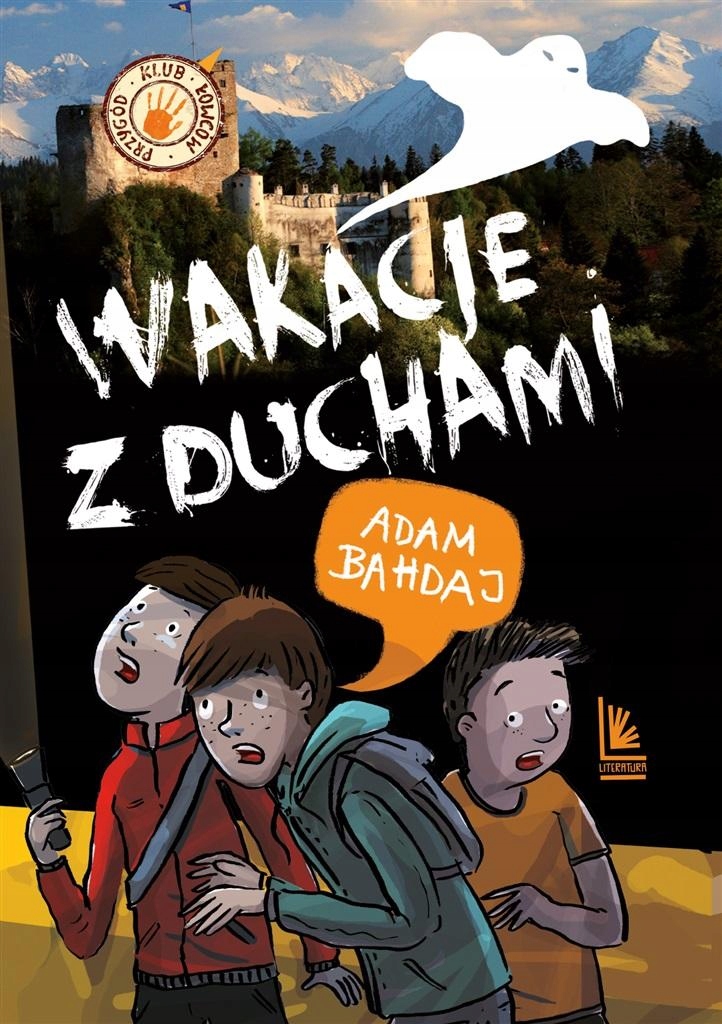 Wakacje z duchami Adam Bahdaj