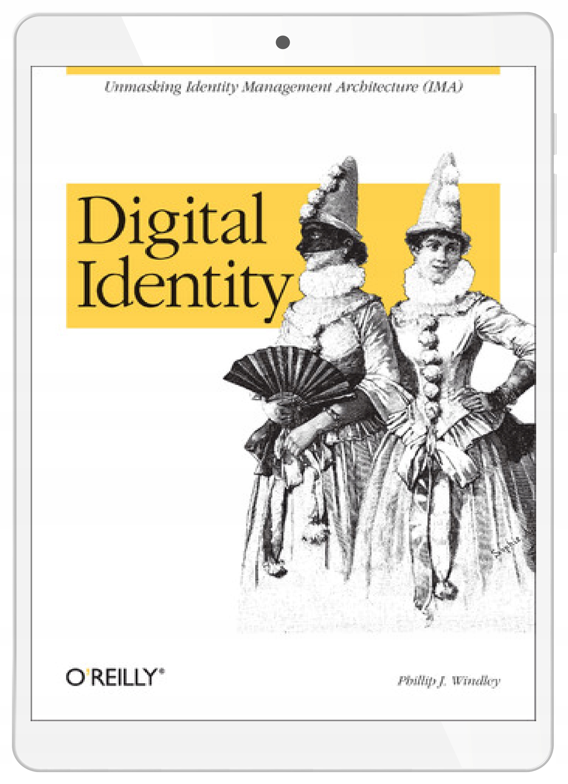 Digital Identity Phillip J. Windley