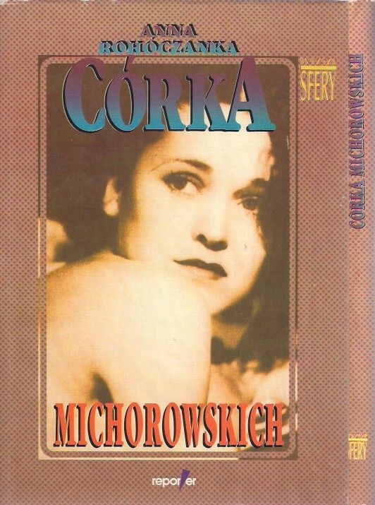 Córka Michorowskich Rohóczanka cd. Trędowatej