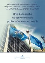 Unia Europejska Wobec Wybranych Problemów Wew.