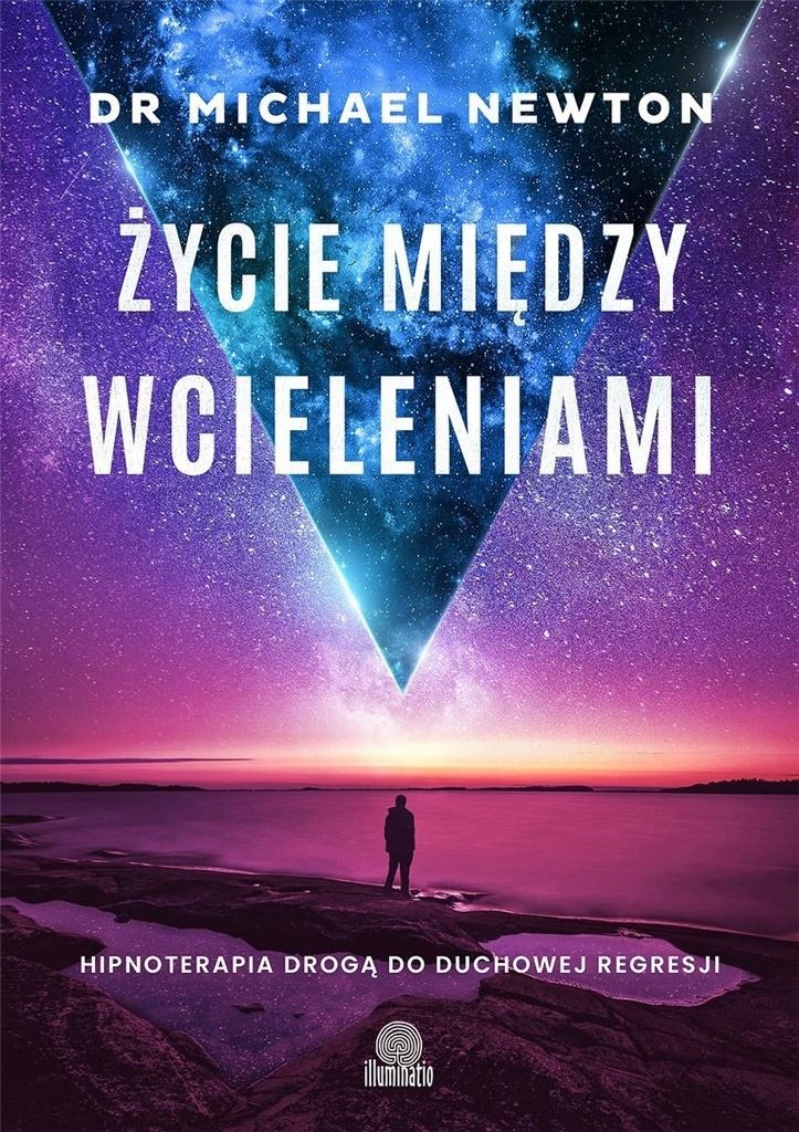 

Życie Między Wcieleniami W.3, Michael Newton