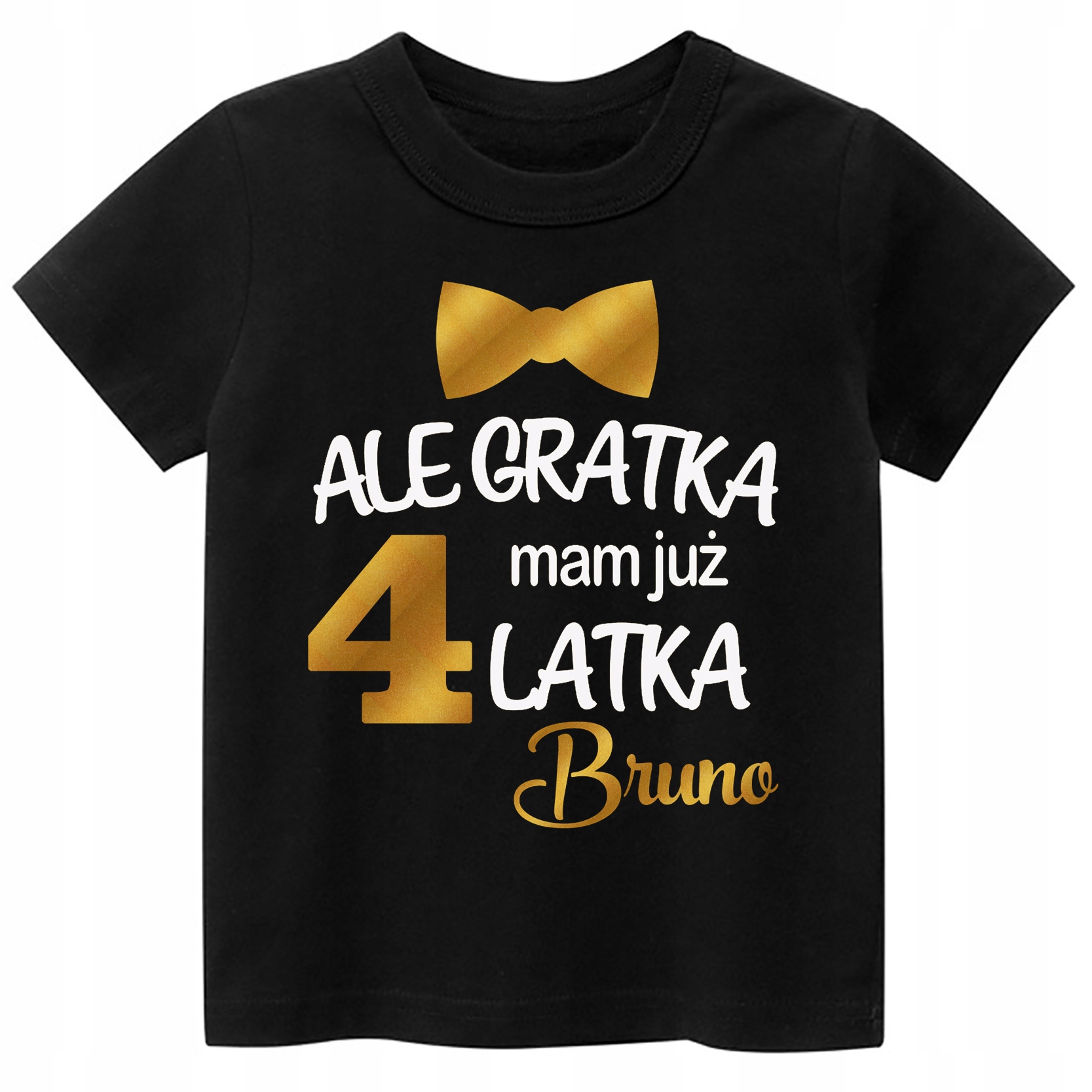 

Koszulka Urodziny Ale gratka mam 4 latka Imię 116