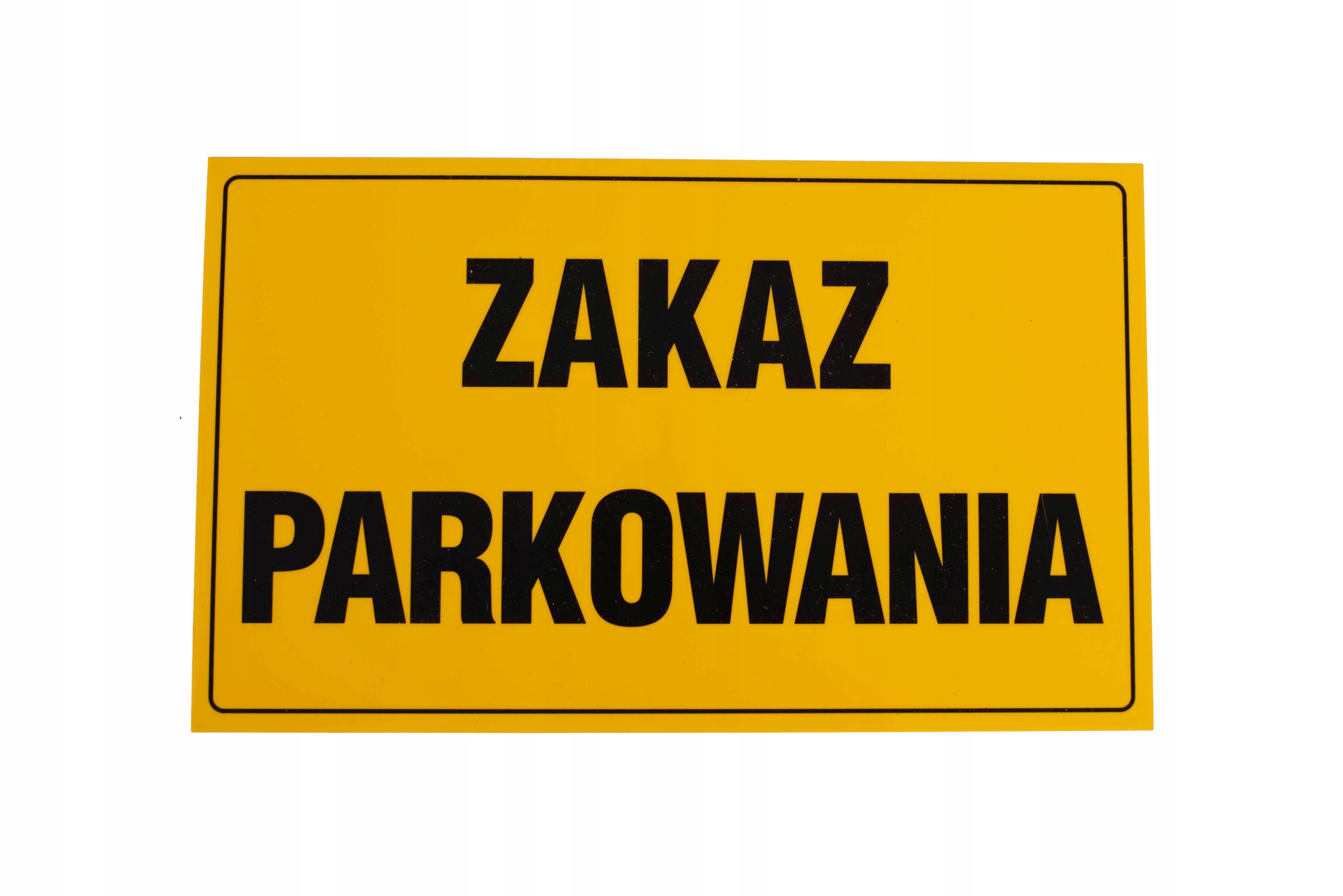

Tabliczka Zakaz Parkowania 20x33