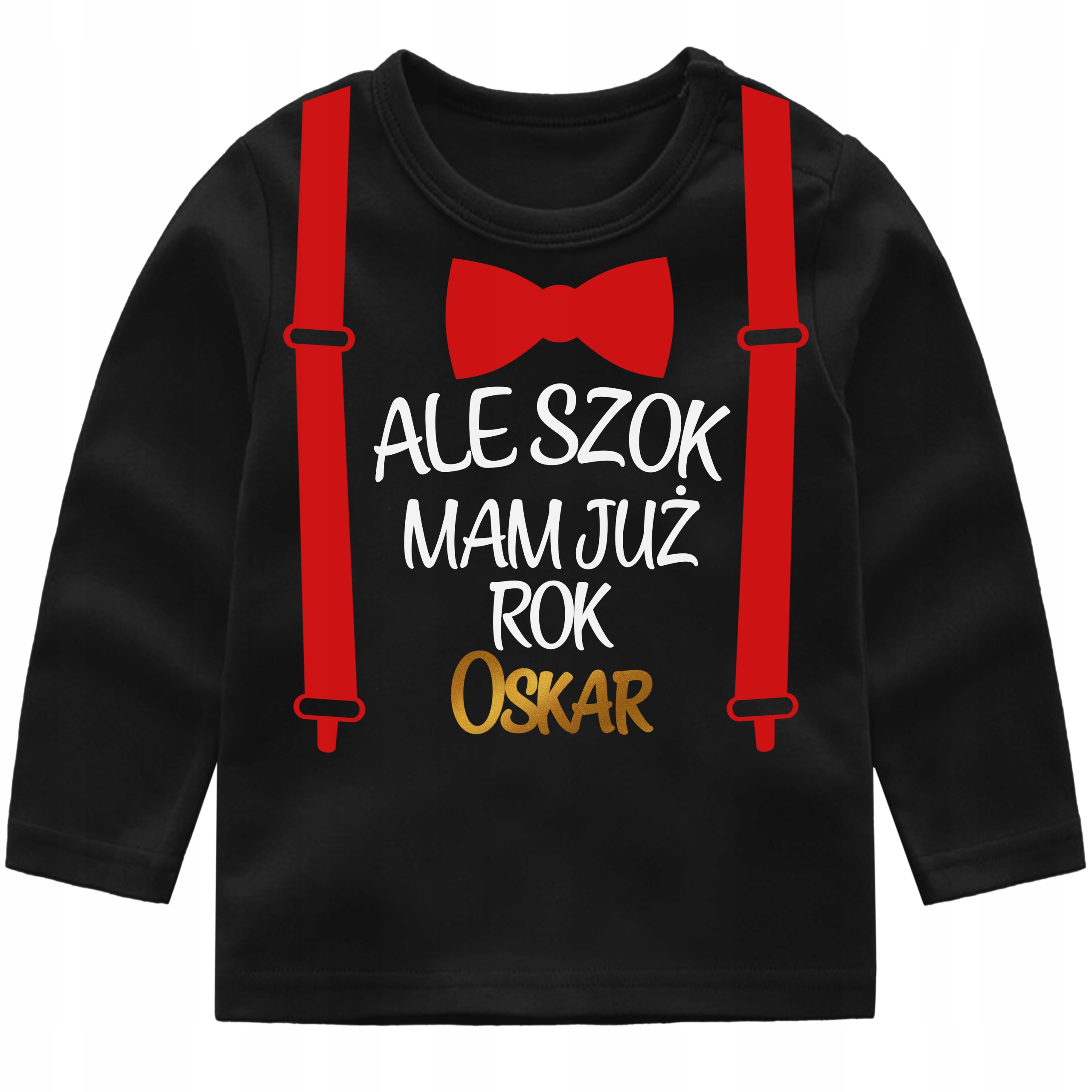 

Bluzka urodziny Ale szok mam już rok Szelki r. 86