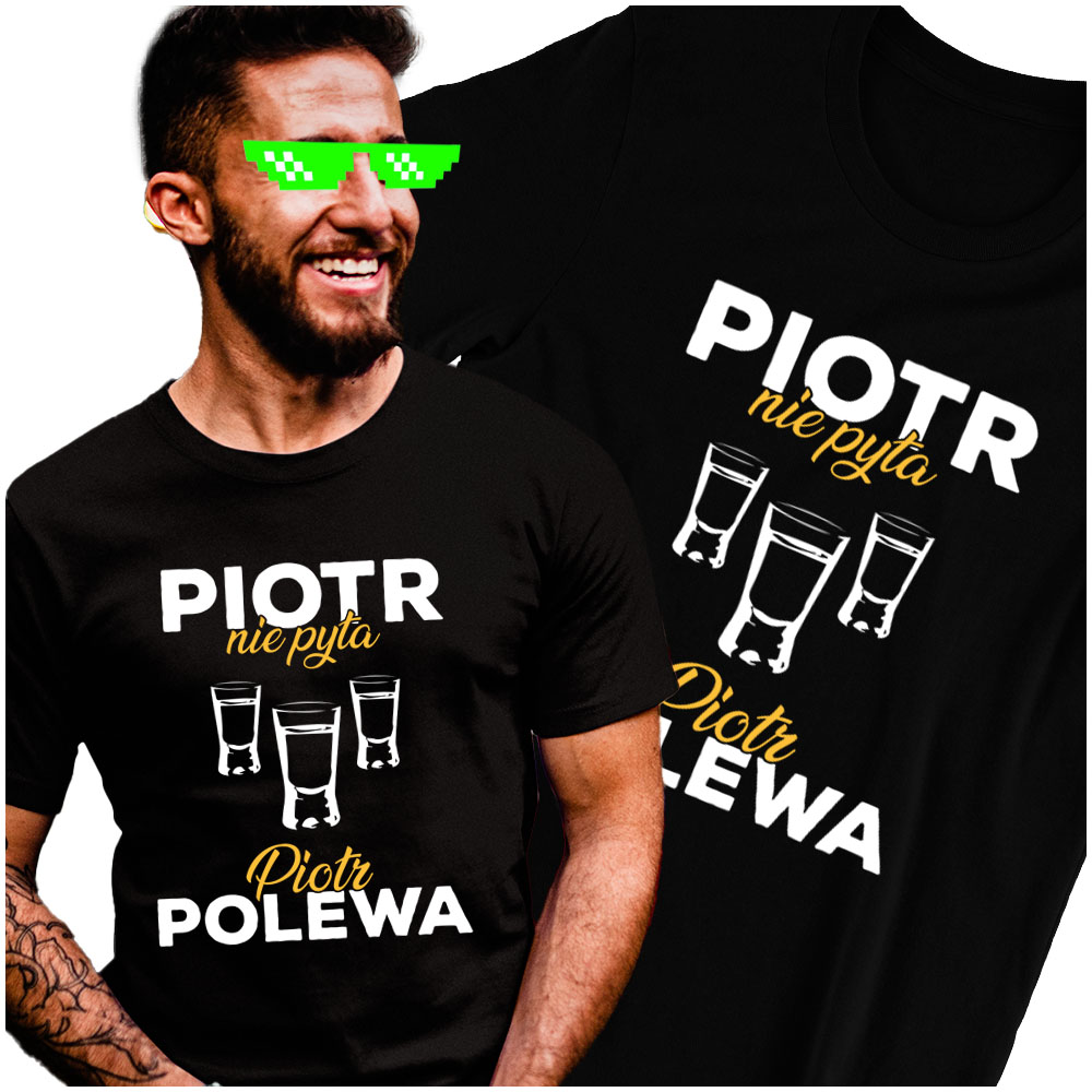 

Piotr Śmieszna Koszulka Męska L