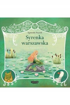 Legendy polskie. Syrenka Warszawska