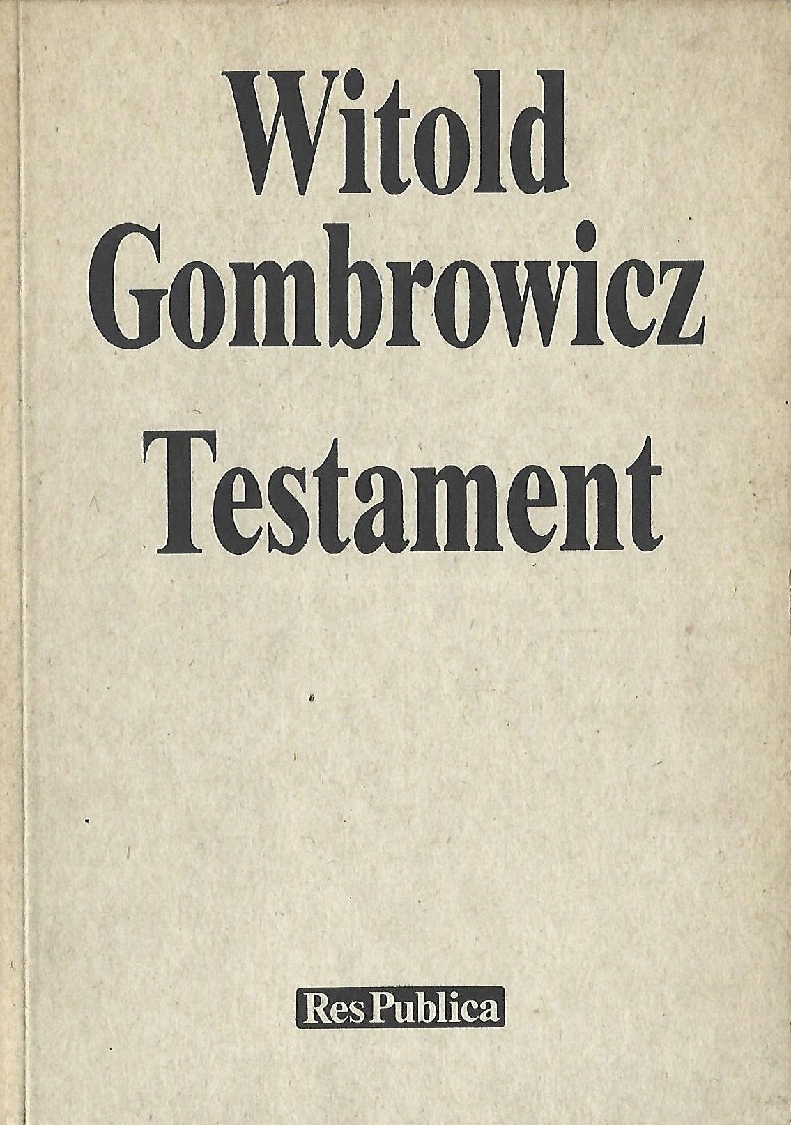 TESTAMENT - WITOLD GOMBROWICZ
