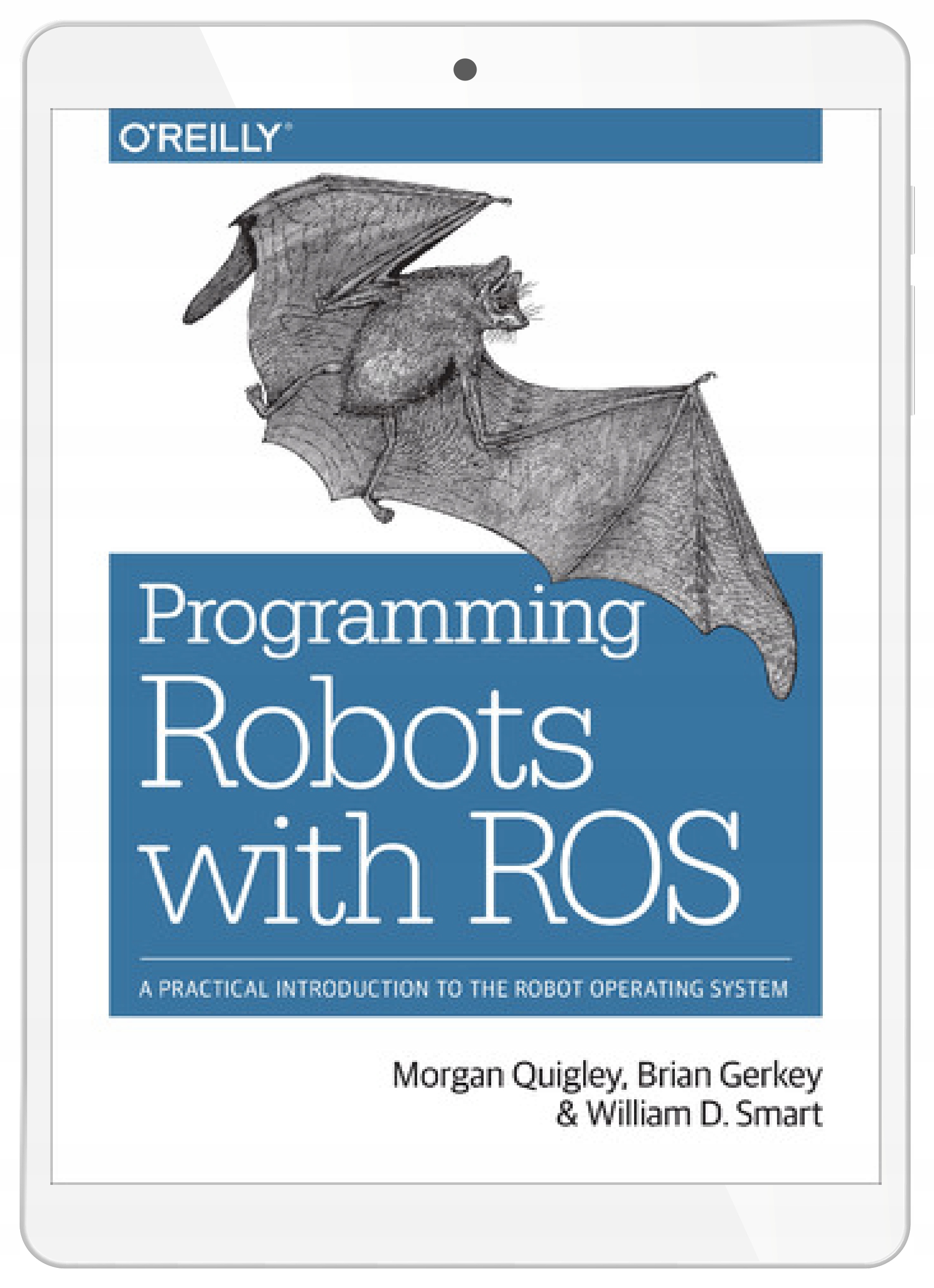 Programming Robots with ROS. A Practical