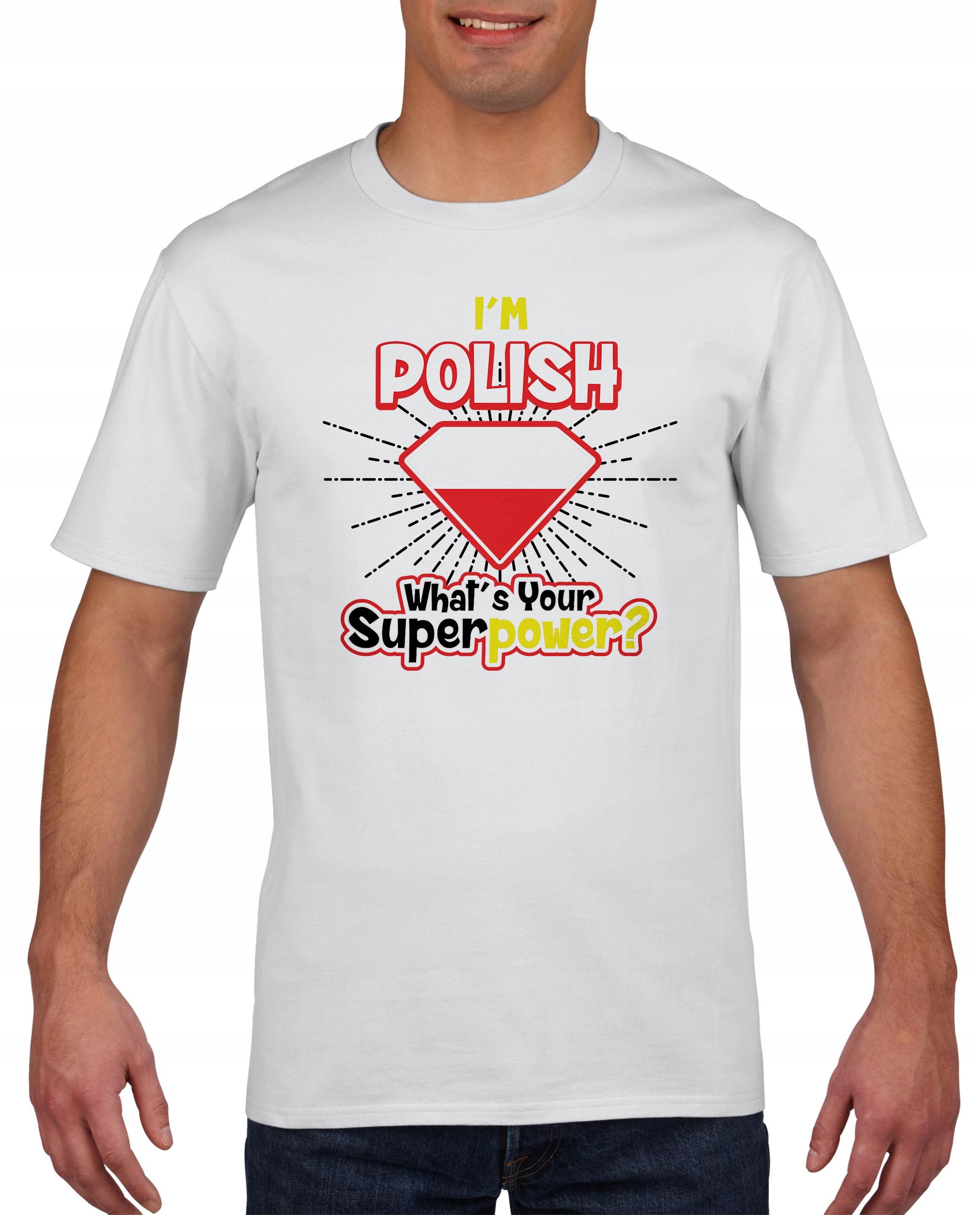 

Koszulka męska Jestem Polakiem Moja Supermoc S