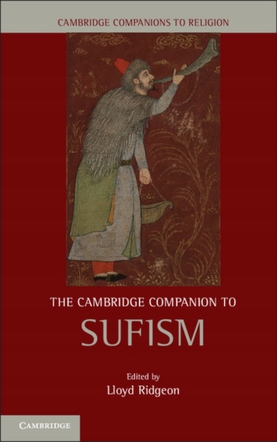 The Cambridge Companion to Sufism LLOYD RIDGEON