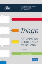 

Triage Ratunkowa Segregacja Medyczna Nowa