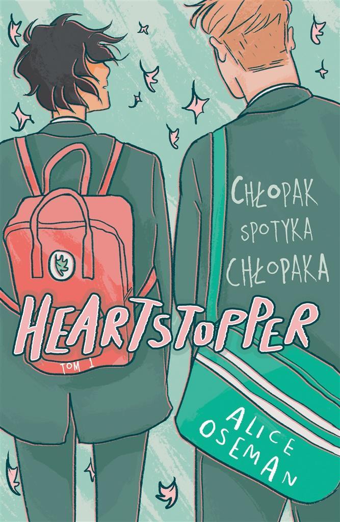 

Heartstopper T.1, Alice Oseman, Natalia Mętrak