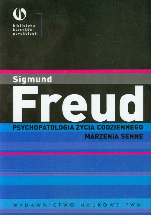 

Psychopatologia życia codziennego Marzenia senne