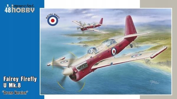 Fairey Firefly U Mk.8 "Verze s dronem" Special Hobby SH48166 v měřítku 1/48
