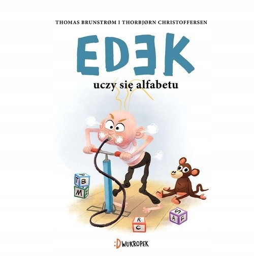 Edek uczy się alfabetu. Edek. Tom 2 Thomas Brunstrom