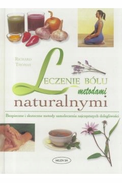 Lecznie bólu metodami naturalnymi
