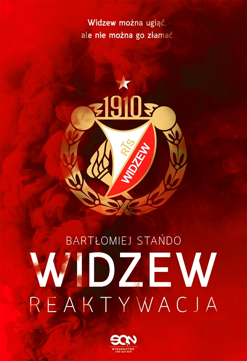 WIDZEW. REAKTYWACJA