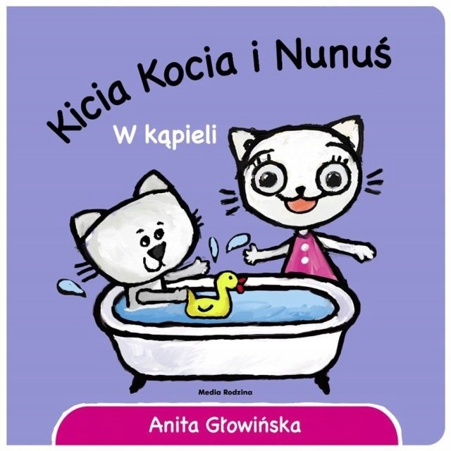 

Kicia Kocia I Nunuś W kąpieli
