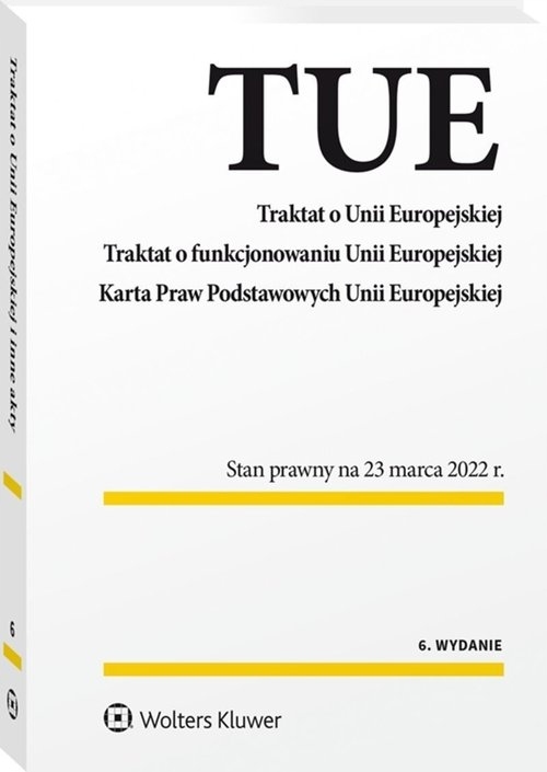 

Traktat o Unii Europejskiej Traktat o funkcjonowan