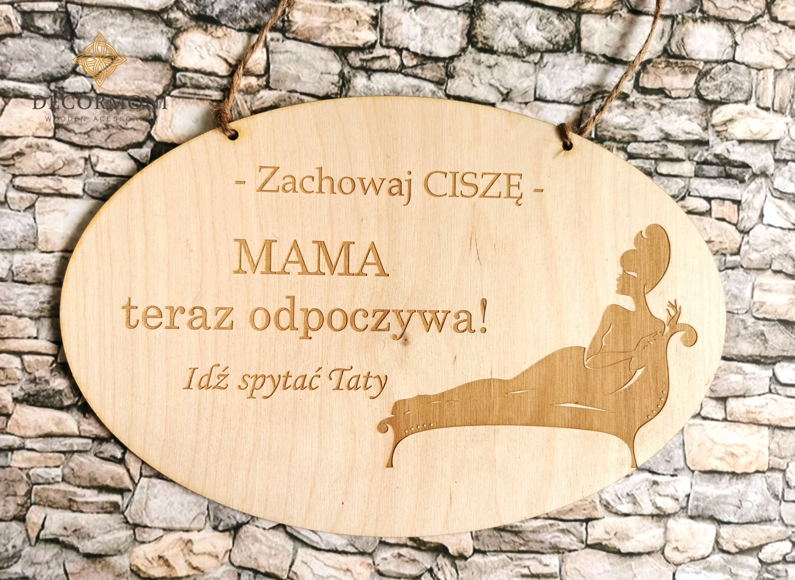 

Tabliczka drewniana dla matki. Mama teraz odpoczyw