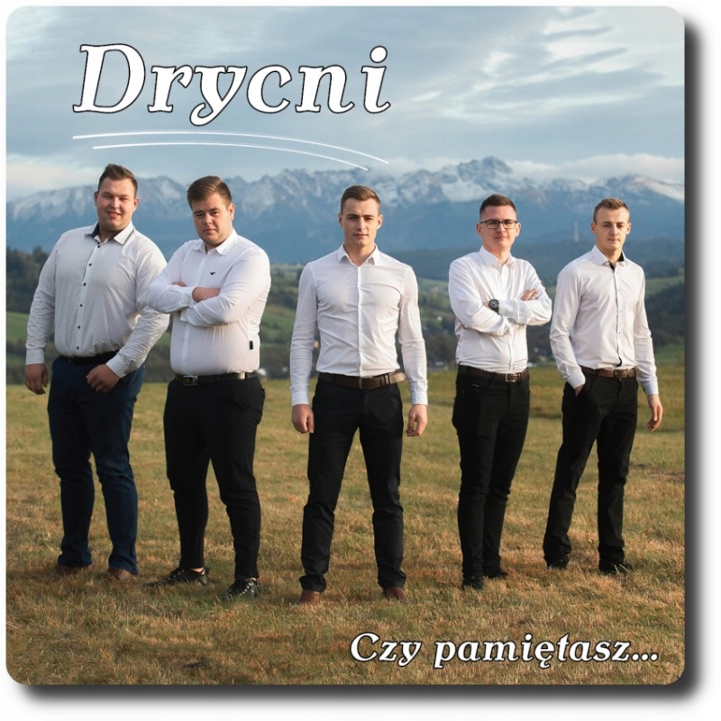 

Drycni Czy pamietasz...
