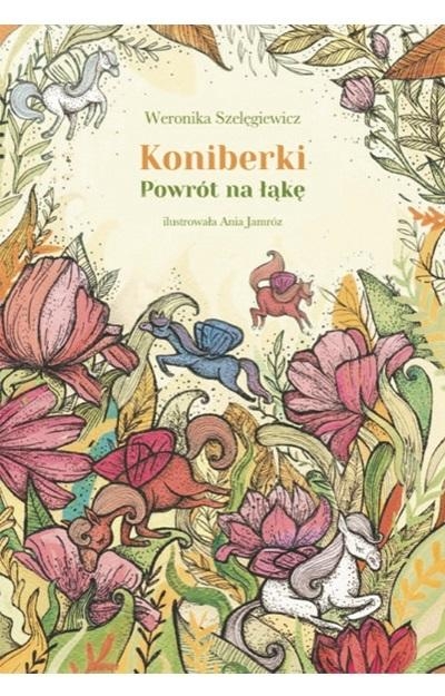

Koniberki. Powrót na łąkę