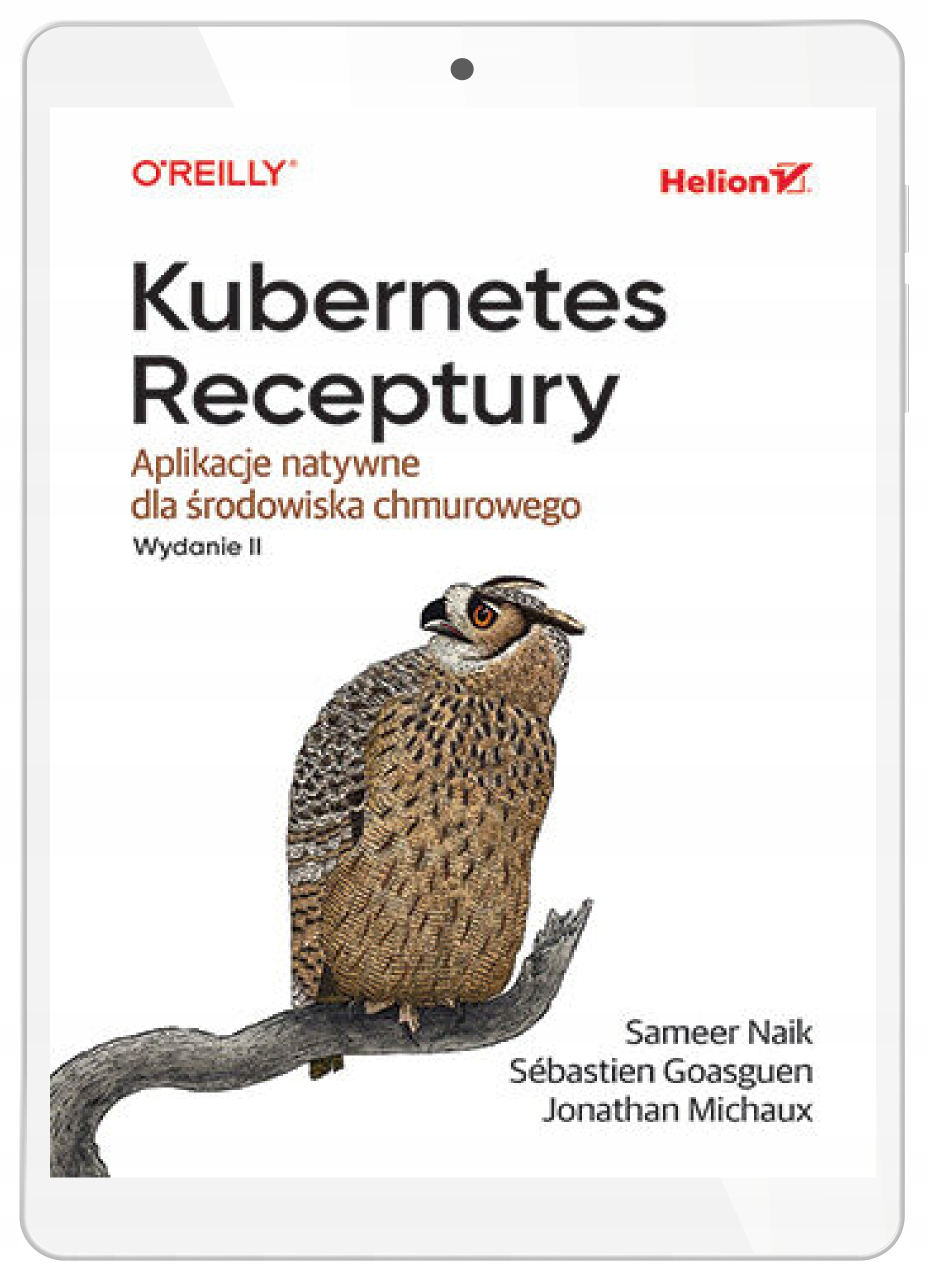 Kubernetes. Receptury. Aplikacje natywne