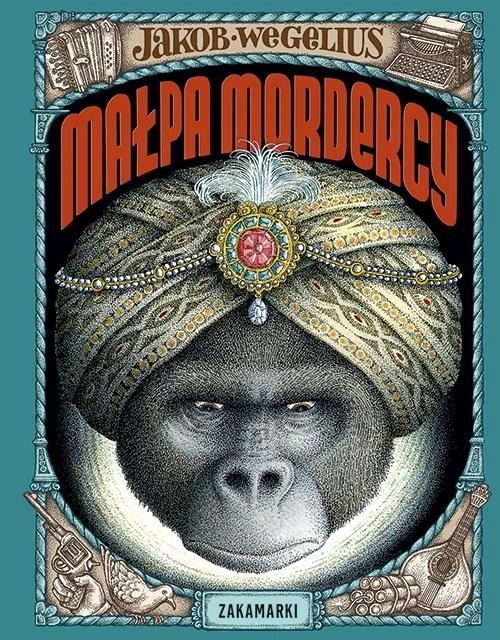 

Wegelius Jakob Małpa mordercy