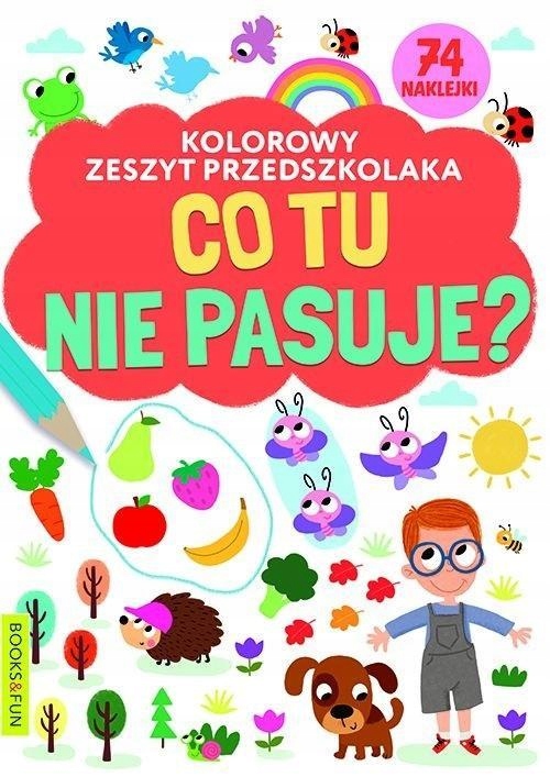 KOLOROWY ZESZYT PRZEDSZKOLAKA. CO TU NIE PASUJE