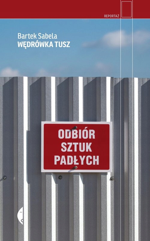 

Bartek Sabela Wędrówka tusz