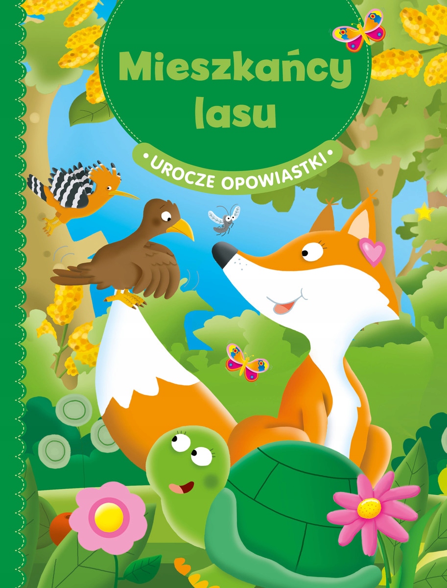 Urocze Opowiastki Mieszkańcy lasu