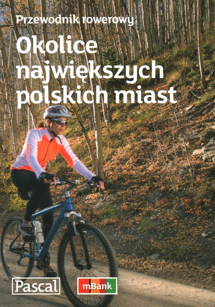 Okolice Największych Polskich Miast