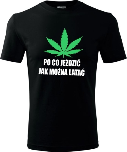 

Koszulki T-shirt Po Co Jeździć Jak Można Latać