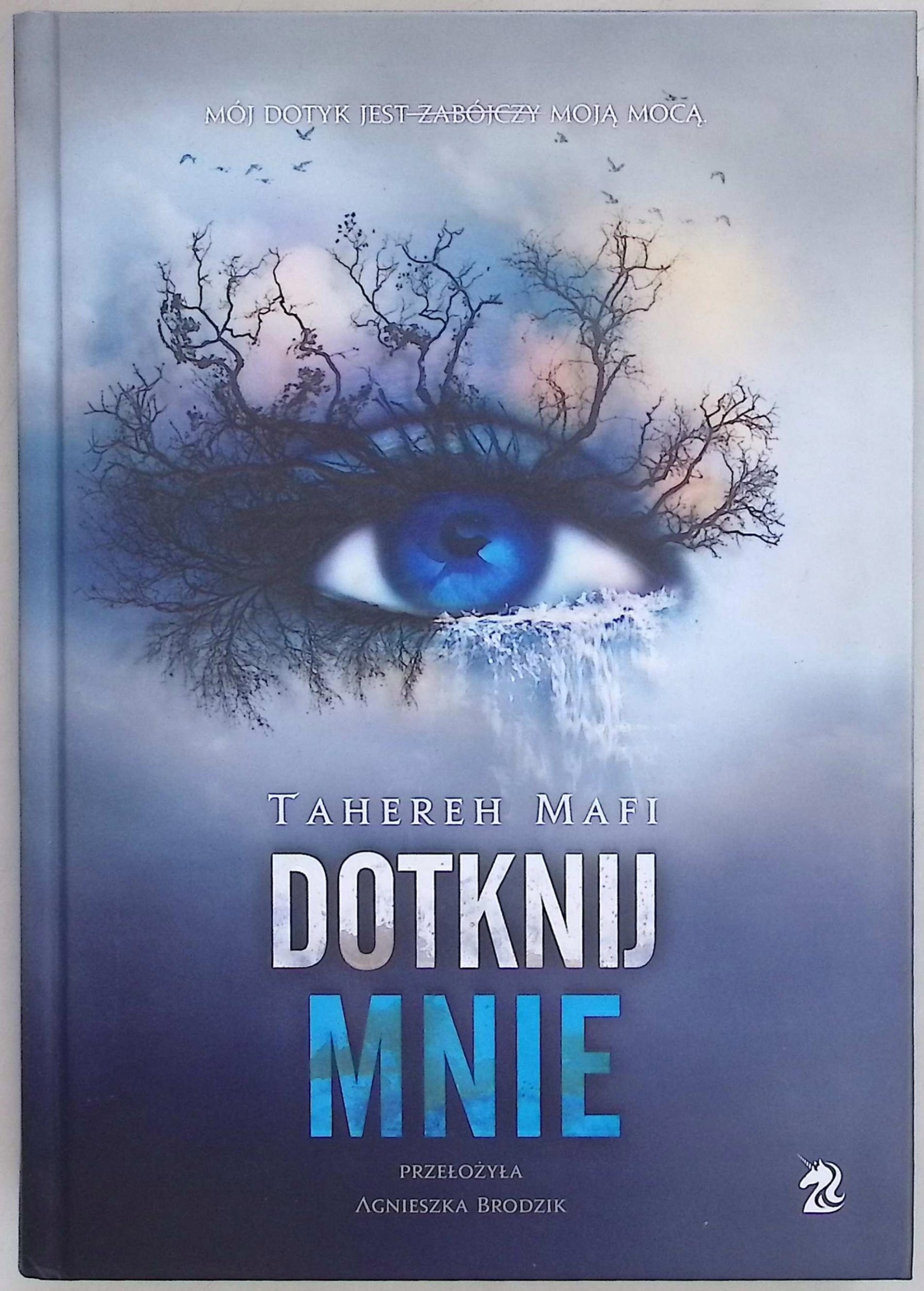 Dotknij mnie Tahereh Mafi