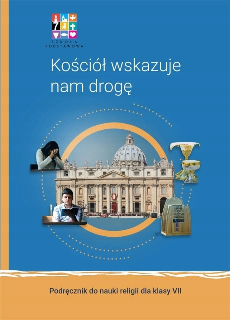 Kościół wskazuje nam drogę kl.7 Sp Podręcznik Warszawa Katechetyczne 2026/2