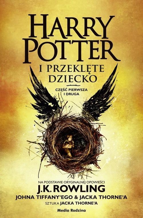 

Harry Potter I Przeklęte Dziecko J.k. Rowling